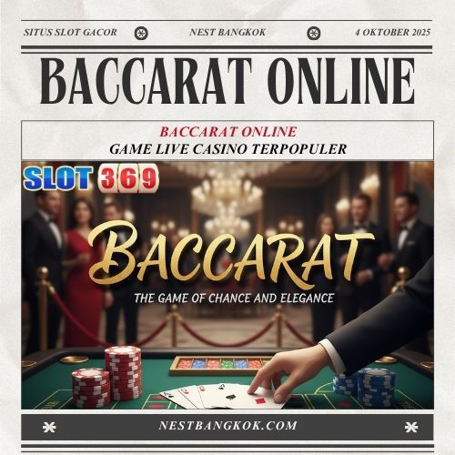 Baccarat Online : Game Live Casino Terpopuler